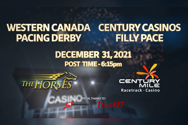New Year's Eve at Century Mile | Western Canada Pacing Derby &amp; Century Casinos Filly Pace